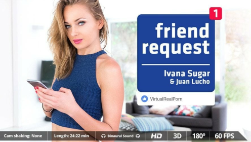 Ivana Sugar in Hot VR Friend Request Fantasy